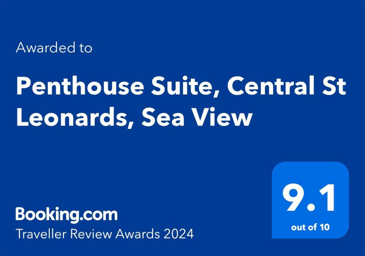Penthouse Suite, Sea View, Close To Shops, Beach And Train St Leonards-on-Sea ภายนอก รูปภาพ
